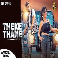 Theke Thane Aditya Bhardwaj Miss Parul New Haryanvi Song 2023 By Aditya Bhardwaj,Nonu Rana Poster